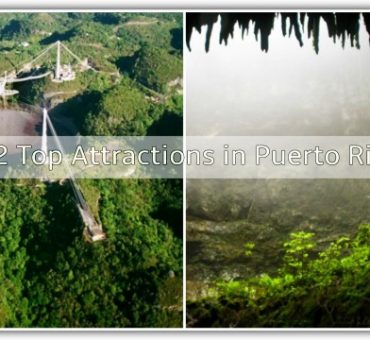 2 Top Attractions in Puerto Rico